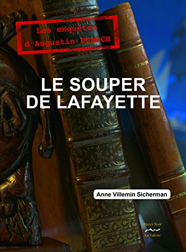 SOUPER DE LAFAYETTE (LE) T3